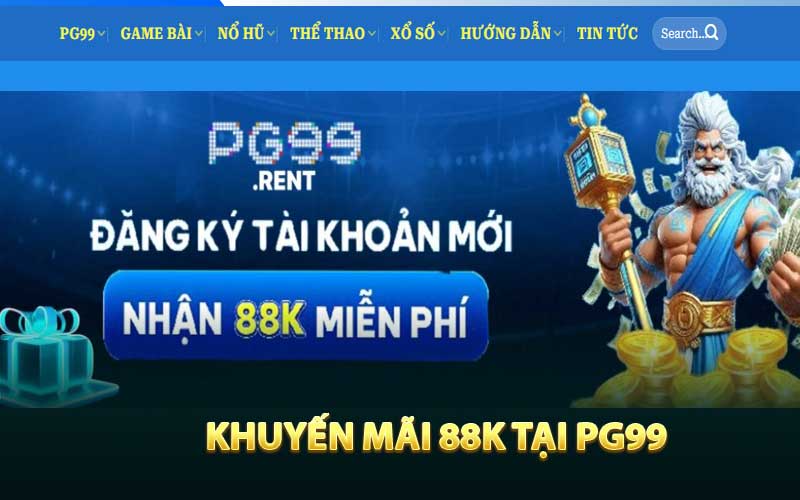 Đăng ký Gift code 88K PG99